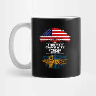 American Grown With Swedish Roots - Gift for Swedish From Sweden Mug